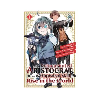 AS A REINCARNATED ARISTOCRAT APPRAISAL SKILL GN VOL 01