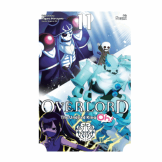 OVERLORD UNDEAD KING OH GN VOL 11