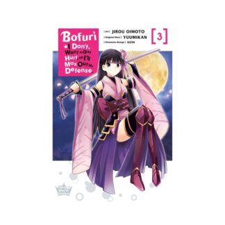 BOFURI DONT WANT TO GET HURT MAX OUT DEFENSE GN VOL 03