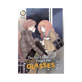 Girl I Like Forgot Her Glasses 03, The