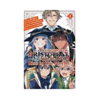 AS A REINCARNATED ARISTOCRAT USE APPRAISAL SKILL GN VOL 04