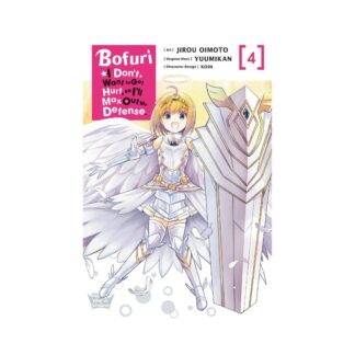 BOFURI DONT WANT TO GET HURT MAX OUT DEFENSE GN VOL 04