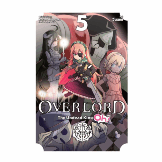 OVERLORD UNDEAD KING OH GN VOL 05