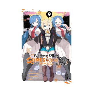 IVE BEEN KILLING SLIMES 300 YEARS MAXED OUT GN VOL 09