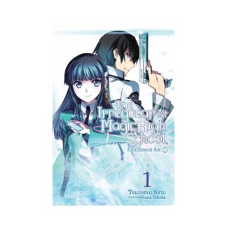 IRREGULAR AT MAGIC HIGH SCHOOL LIGHT NOVEL VOL 01 (RES) (C: