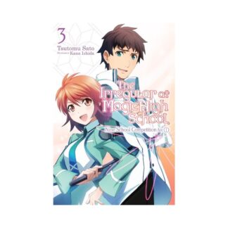 IRREGULAR AT MAGIC HIGH SCHOOL LIGHT NOVEL VOL 03 (C: 1-1-0)